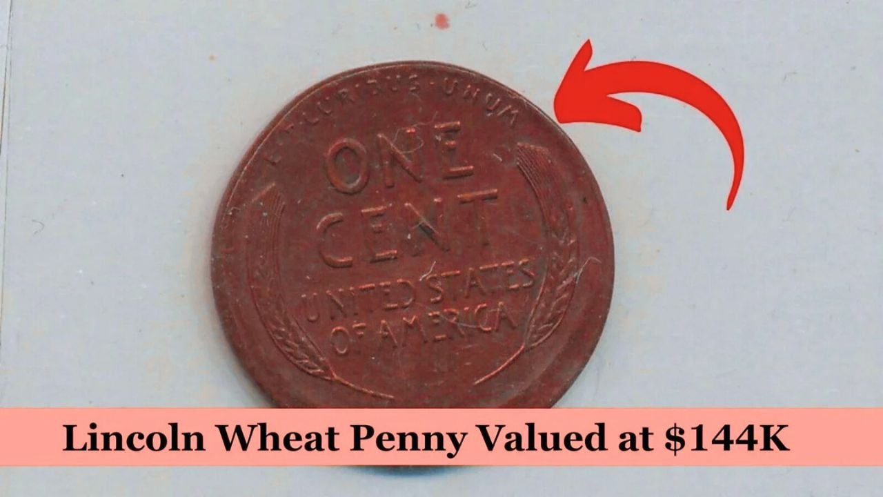 The $144,000 Lincoln Wheat Penny: Hidden Treasure Still Circulating